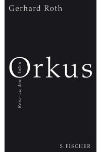Orkus: Reise zu den Toten