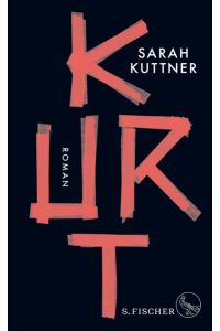 Kurt: Roman | Das Buch zum Film »Lieber Kurt«