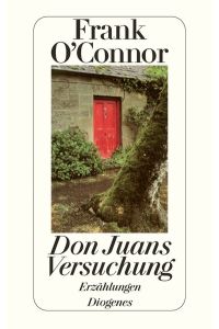 Don Juans Versuchungen, Teil 3, Frank O Connor
