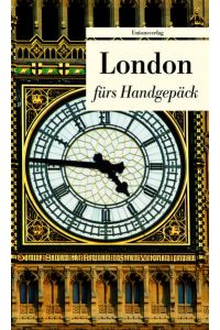 Reise nach London : Geschichten fürs Handgepäck