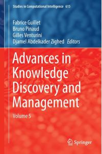 Advances in Knowledge Discovery and Management  - Volume 5