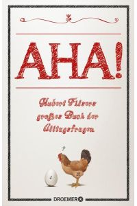 AHA!  - Hubert Filsers großes Buch der Alltagsfragen