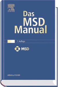 Das MSD Manual der Diagnostik und Therapie MSD Sharp & Dohme GmbH i