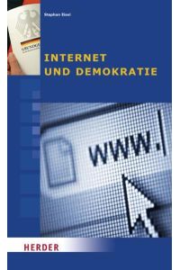 Internet und Demokratie: Herausgegeben von Konrad Adenauer-Stiftung e. V.