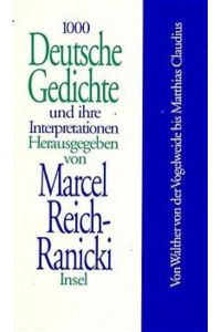 1000 deutsche Gedichte und ihre Interpretationen. Band 1-10.