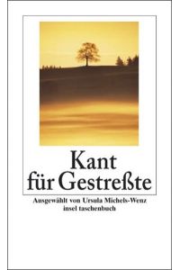 Kant für Gestreßte (insel taschenbuch)