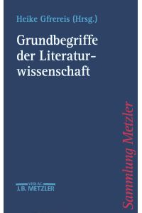 Grundbegriffe der Literaturwissenschaft.