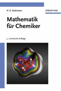 Mathematik für Chemiker Zachmann, Hans G