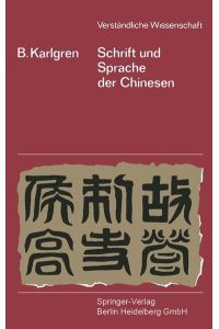 Schrift und Sprache der Chinesen  - / übers. u. bearb. von Ulrich Klodt.