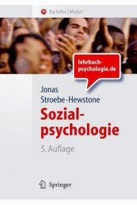 Sozialpsychologie: Eine Einführung (Springer-Lehrbuch)