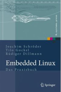 Embedded Linux  - Das Praxisbuch