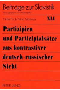 Partizipien und Partizipialsätze aus kontrastiver deutsch-russischer Sicht