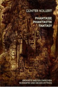 Phantasie Phantastik Fantasy