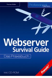 Webserver Survival Guide