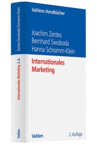 Internationales Marketing [Gebundene Ausgabe] von Joachim Zentes (Autor), Bernhard Swoboda (Autor), Hanna Schramm-Klein (Autor) Reihe/Serie: Vahlens Handbücher der Wirtschafts- und Sozialwissenschaften