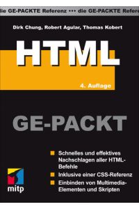 HTML GE-PACKT: Die Ge-Packte Referenz (mitp Ge-packt)