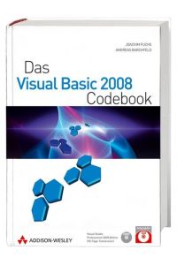 Das Visual Basic 2008 Codebook, m. Interaktiv-CD-ROM u. DVD-ROM (Gebundene Ausgabe) von Joachim Fuchs (Autor), Andreas Barchfeld