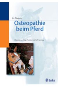 Osteopathie beim Pferd von Holger Postulart Dominique Giniaux