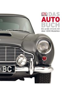 Das Auto-Buch: Die große Chronik mit über 1200 Modellen [Hardcover] Chapman, Giles