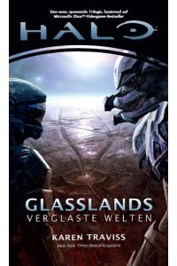 Halo Glasslands - Verglaste Welten - Kilo-Five-Trilogie 1