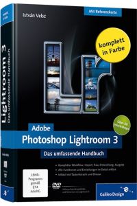 Adobe Photoshop Lightroom 3. Das umfassende Handbuch ; [mit Referenzkarte ; über 50 Workshops].
