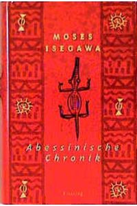 Abessinische Chronik  - Roman