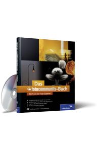 Das Fotocommunity-Buch (mit DVD-ROM) Die Tricks der Foto-Experten