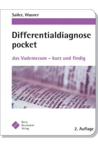 Differentialdiagnose pocket. Das Vademecum - kurz und findig.