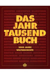 Das Jahrtausendbuch :  - 2000 Jahre Weltgeschichte. 2 Bände im Schuber.