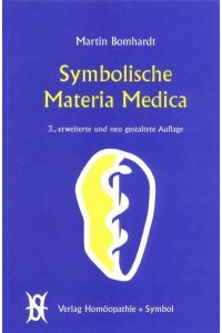 Symbolische Materia Medica Bomhardt, Martin and Becker, Jürgen