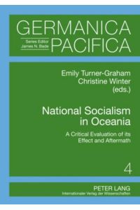 National Socialism in Oceania  - A Critical Evaluation of its Effect and Aftermath
