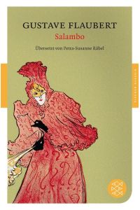 Salambo  - Der Roman Karthagos