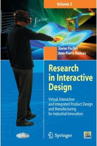Research in Interactive Design (Vol. 3)  - Virtual, Interactive and Integrated Product Design and Manufacturing for Industrial Innovation