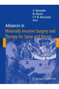 Advances in Minimally Invasive Surgery and Therapy for Spine and Nerves