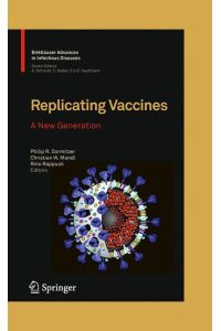 Replicating Vaccines  - A New Generation