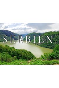 Serbien - Ein Bildband