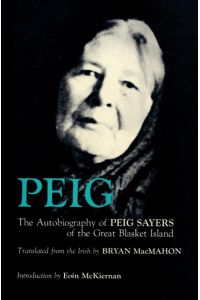 Peig  - The Autobiography of Peig Sayers of the Great Blasket Island