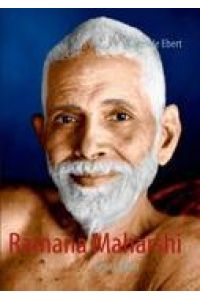 Ramana Maharshi  - Sein Leben