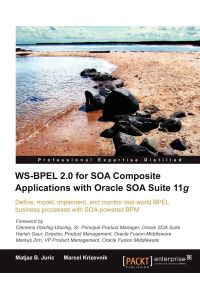 Ws-Bpel 2. 0 for Soa Composite Applications with Oracle Soa Suite 11g