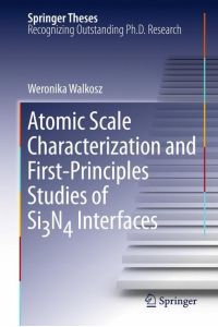 Atomic Scale Characterization and First-Principles Studies of Si¿N¿ Interfaces