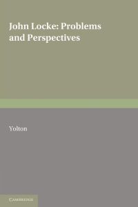 John Locke  - Problems and Perspectives: A Collection of New Essays