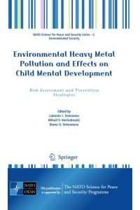 Environmental Heavy Metal Pollution and Effects on Child Mental Development  - Risk Assessment and Prevention Strategies