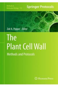 The Plant Cell Wall  - Methods and Protocols