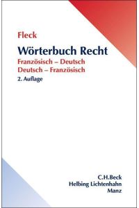 Wörterbuch Recht  - Französisch-Deutsch/Deutsch-Französisch