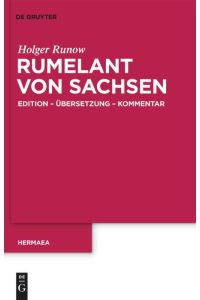 Rumelant von Sachsen  - Edition ¿ Übersetzung ¿ Kommentar