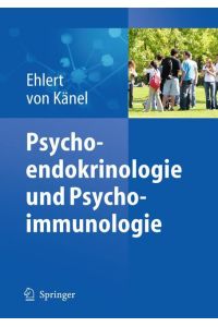 Psychoendokrinologie und Psychoimmunologie