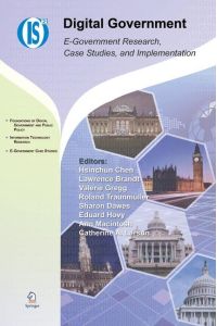 Digital Government  - E-Government Research, Case Studies, and Implementation