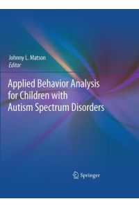 Applied Behavior Analysis for Children with Autism Spectrum Disorders