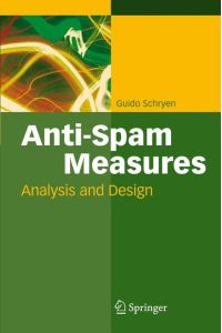 Anti-Spam Measures  - Analysis and Design