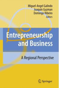 Entrepreneurship and Business  - A Regional Perspective